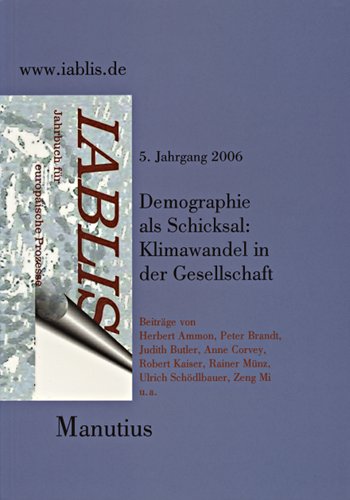 Iablis 2006 Demographie als Schicksal